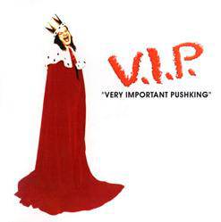 VIP - Very Important Pushking